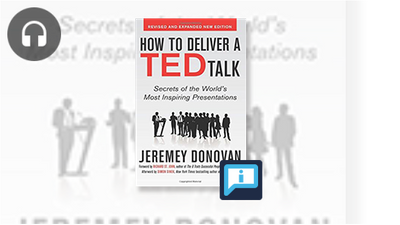 How to Deliver a TED Talk: Secrets of the World's Most Inspiring ...