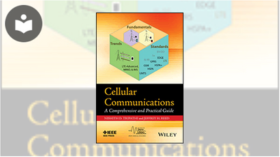Cellular Communications: A Comprehensive and Practical Guide Book ...