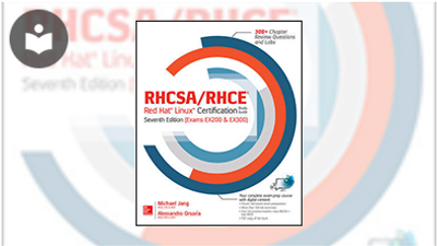 RHCSA/RHCE Red Hat Linux Certification Study Guide, Seventh Edition ...