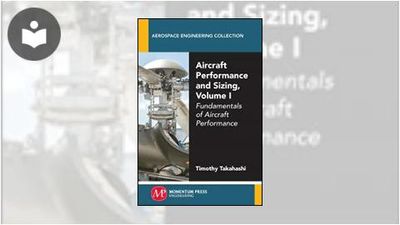 Aircraft Performance and Sizing, Volume I: Fundamentals of Aircraft ...