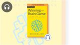 Winning the Brain Game: Fixing the 7 Fatal Flaws of Thinking