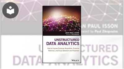 Unstructured Data Analytics: How to Improve Customer Acquisition ...