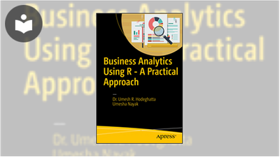 Business Analytics Using R: A Practical Approach Book - EVERYONE ...