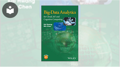 Big-Data Analytics for Cloud, IoT and Cognitive Learning Book ...
