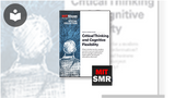critical thinking problem solving training MIT Sloan Management Review on Critical Thinking and Cognitive Flexibility