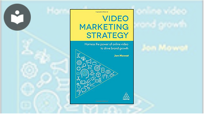 Video Marketing Strategy: Harness the Power of Online Video to Drive ...