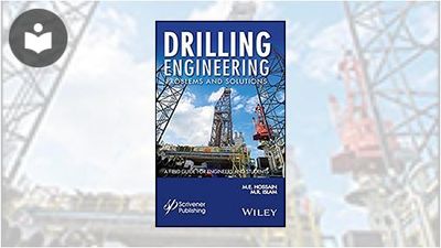 Drilling Engineering Problems and Solutions: A Field Guide for ...
