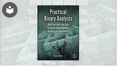 Practical Binary Analysis: Build Your Own Linux Tools for Binary ...