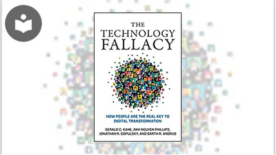 Technical Fallacy The Technology Fallacy: How People are the Real Key to Digital ...