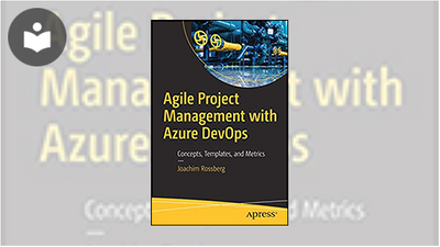 Agile Project Management with Azure DevOps: Concepts, Templates, and ...