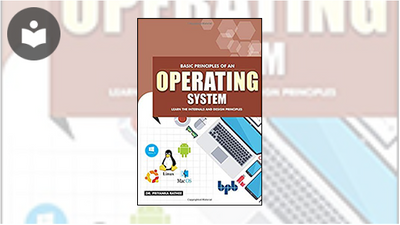 Basic Principles of an Operating System: Learn the Internals and Design ...