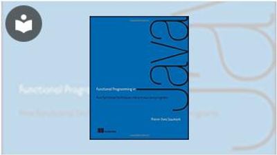 Functional Programming in Java: How Functional Techniques Improve Your ...