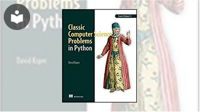 Classic Computer Science Problems in Python Book - EVERYONE - Skillsoft