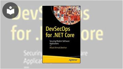 Devsecops Books DevSecOps for .NET Core: Securing Modern Software Applications Book ...