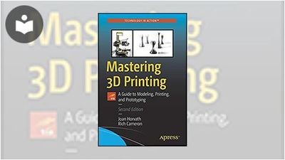 3d Modeling Printable Guide Mastering 3D Printing: A Guide to Modeling, Printing, and Prototyping ...