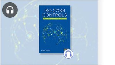 ISO 27001 Controls: A Guide to Implementing and Auditing Audiobook ...