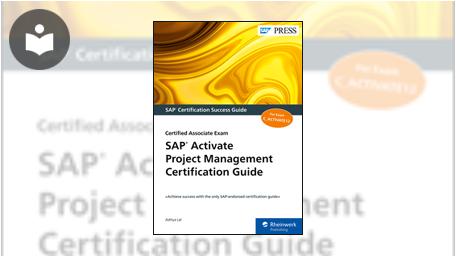 SAP Activate Project Management Certification Guide: Certified