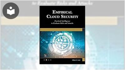 Empirical Cloud Security: Practical Intelligence to Evaluate Risks and ...