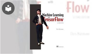 Machine Learning with TensorFlow, Second Edition Book - EVERYONE ...