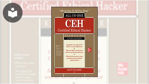 CEH Certified Ethical Hacker All-in-One Exam Guide, Fifth Edition