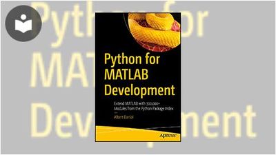 Python for MATLAB Development: Extend MATLAB with 300,000+ Modules from ...