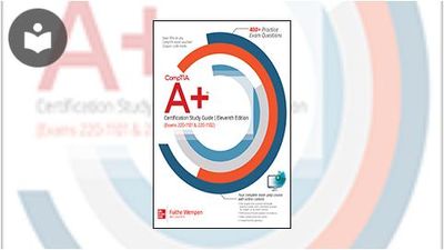 CompTIA A+ Certification Study Guide, Eleventh Edition (Exams 220-1101 ...