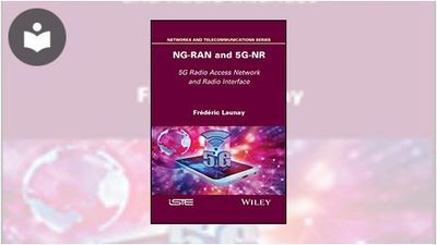 NG-RAN and 5G-NR: 5G Radio Access Network and Radio Interface Book ...