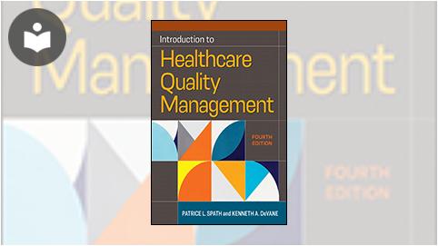 Introduction to Healthcare Quality Management, Fourth Edition Book