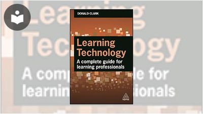 Learning Technology: A Complete Guide for Learning Professionals Book ...