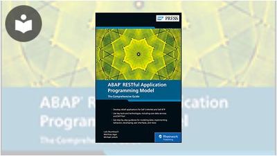 ABAP RESTful Application Programming Model: The Comprehensive Guide ...