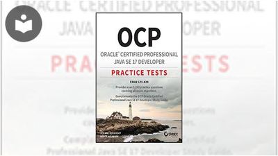 OCP Oracle Certified Professional Java SE 17 Developer Practice Tests ...