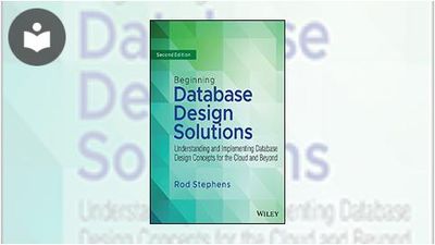Beginning Database Design Solutions: Understanding and Implementing ...
