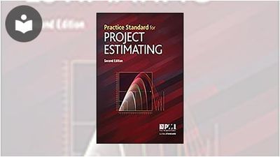 Practice Standard for Project Estimating, Second Edition Book ...