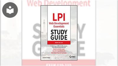 LPI Web Development Essentials Study Guide: Exam 030-100 Book ...