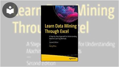 Learn Data Mining Through Excel: A Step-by-Step Approach for ...