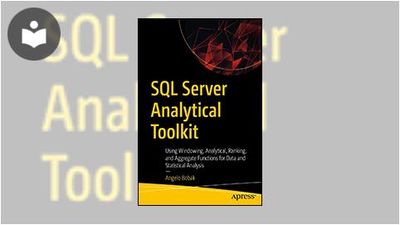 SQL Server Analytical Toolkit: Using Windowing, Analytical, Ranking ...