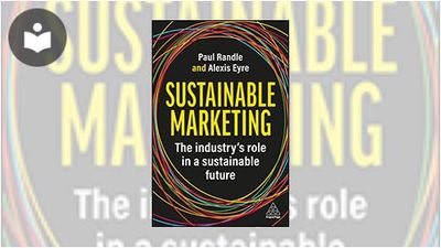 Sustainable Marketing: The Industry's Role in a Sustainable Future Book ...
