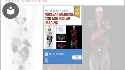 Nuclear Medicine and Molecular Imaging: The Requisites, Fifth Edition ...