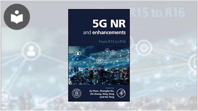 5G NR and Enhancements: From R15 to R16 Book - EVERYONE - Skillsoft