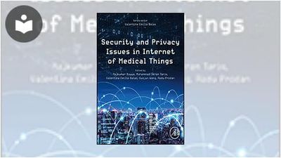 Security and Privacy Issues in Internet of Medical Things Book ...
