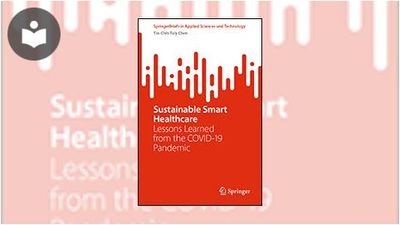 Sustainable Smart Healthcare: Lessons Learned from the COVID-19 ...