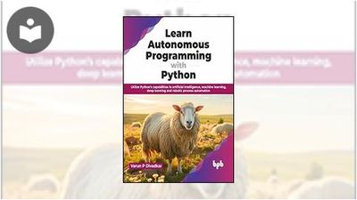 Learn Autonomous Programming with Python: Utilize Python's Capabilities ...