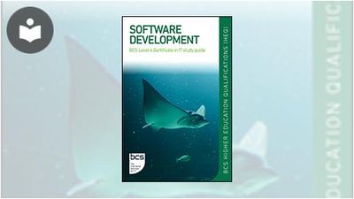 Software Developmnet: BCS Level 4 Certificate in IT Study Guide Book ...