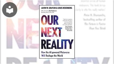 Our Next Reality: How the AI-powered Metaverse Will Reshape the World ...