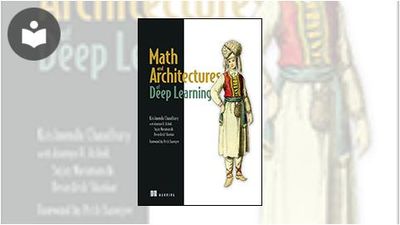 Math and Architectures of Deep Learning Book - EVERYONE - Skillsoft