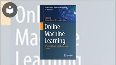 Online Machine Learning: A Practical Guide with Examples in Python Book ...