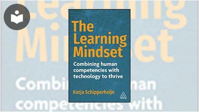 The Learning Mindset: Combining Human Competencies with Technology to ...