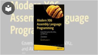 Modern X86 Assembly Language Programming: Covers X86 64-bit, AVX, AVX2 ...