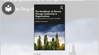The Handbook of Climate Change Leadership in Organisations: Developing ...