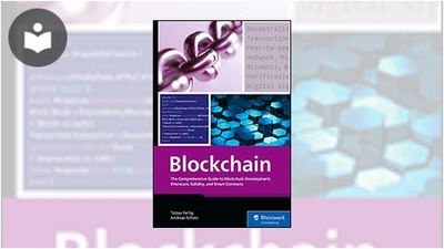 Blockchain: The Comprehensive Guide to Blockchain Development, Ethereum ...